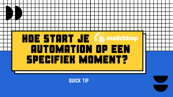 visual-hoe-start-mailchimp-automation-specifiek-moment