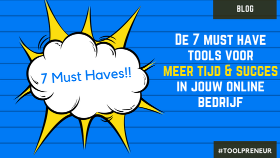 Afbeelding Blog 7 MustHave tools