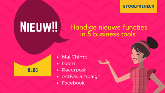 handige nieuwe functies in 5 business tools