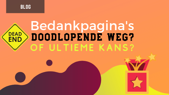 uitgelichte afbeelding bedankpagina doodlopende weg of kans