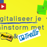Digitaliseer je brainstorm met Trello