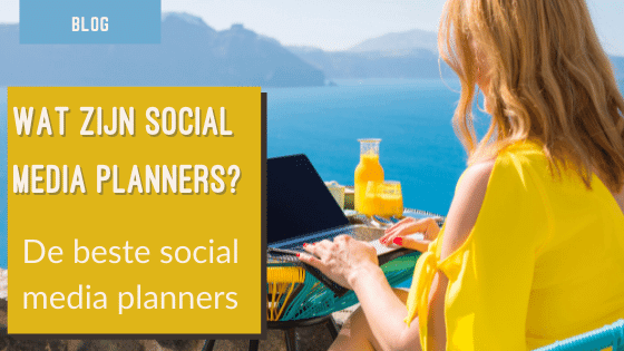 wat zijn social media planners